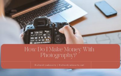 How do I Make Money With Photography?