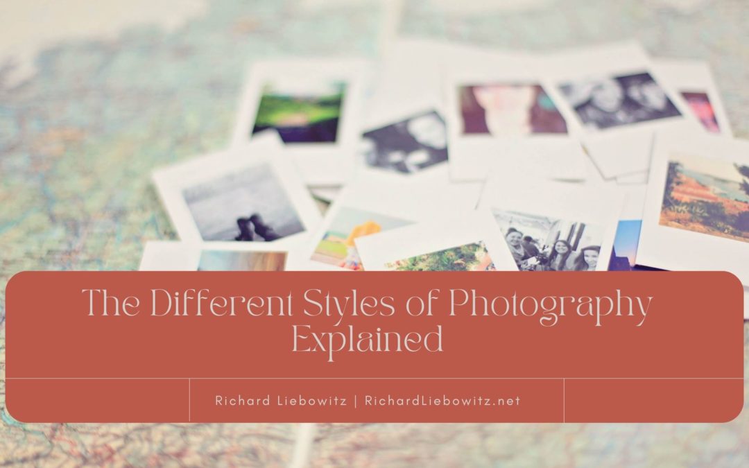 The Different Styles of Photography Explained